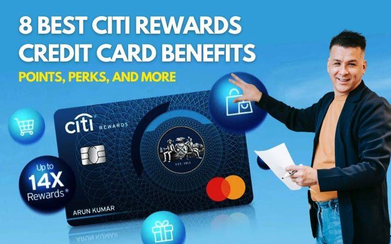 Citi Rewards Credit Card Benefits